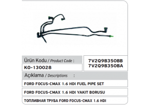 7V2Q9D350BB 1516710 1550804 7V2Q9D350BA Ford Fiesta 1.4 Yakıt Hortum Seti